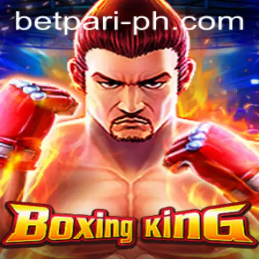 Unveiling the World of BoxingKing with BetPari: A Comprehensive Guide