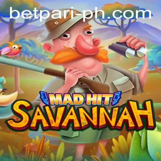 MadHitSavannah: A Thrilling Adventure with BetPari